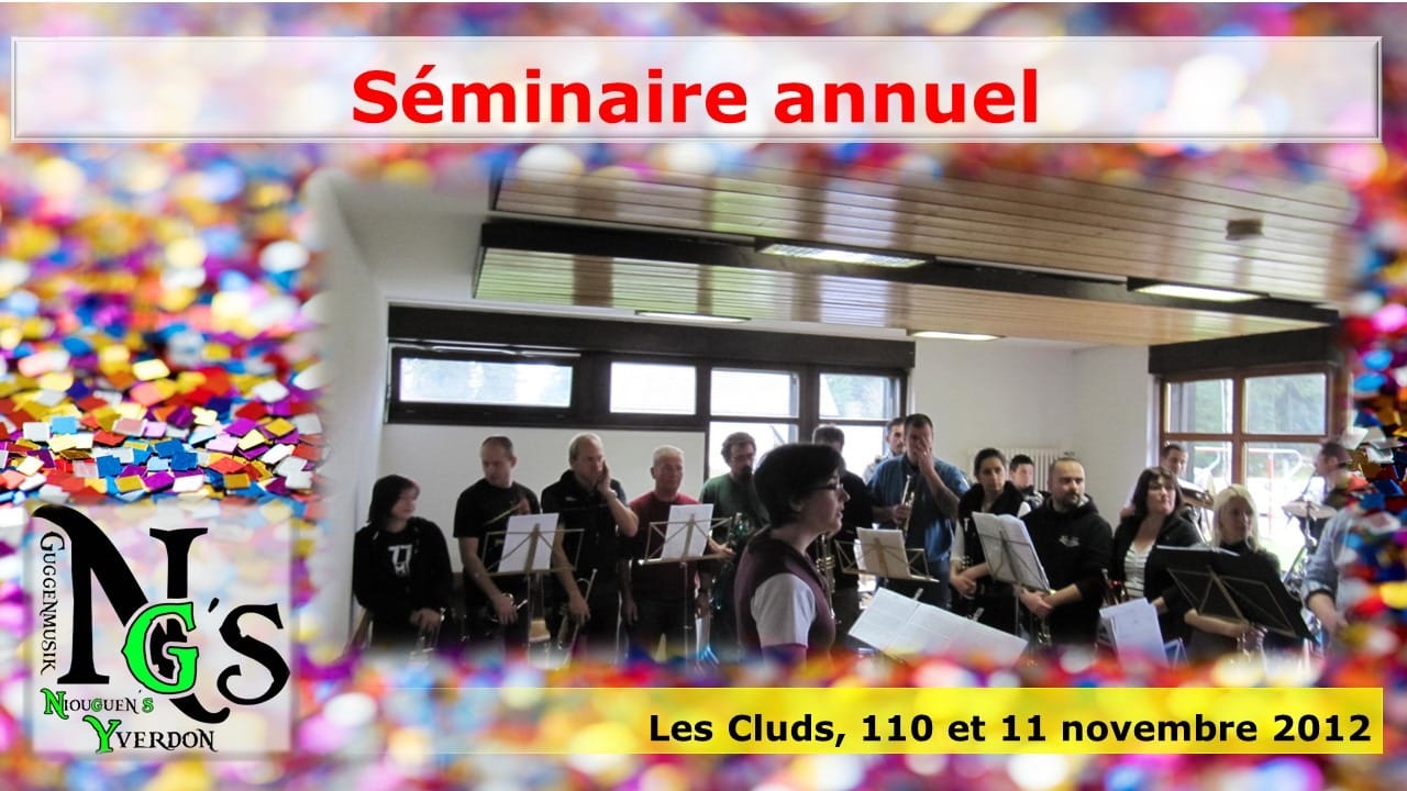 2012 – Les Cluds séminaire